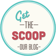Get the Scoop - our blog