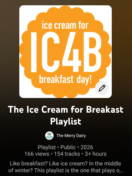 The Merry Dairy Ice Cream for&nbsp;Breakfast Playlist